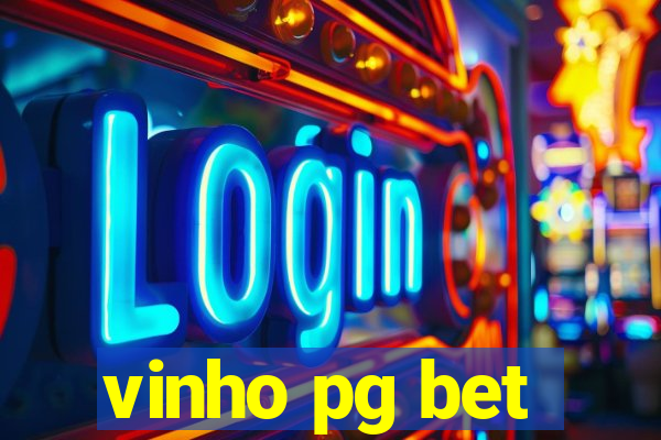 vinho pg bet